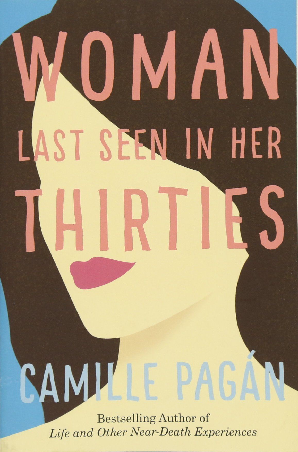 Maggie Harris, “Woman Last Seen in Her Thirties” (Lake Union Publishing) by Camille Pagán